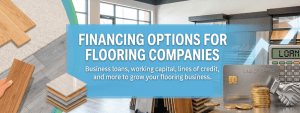 Financing Options for Flooring Companies Header (1)