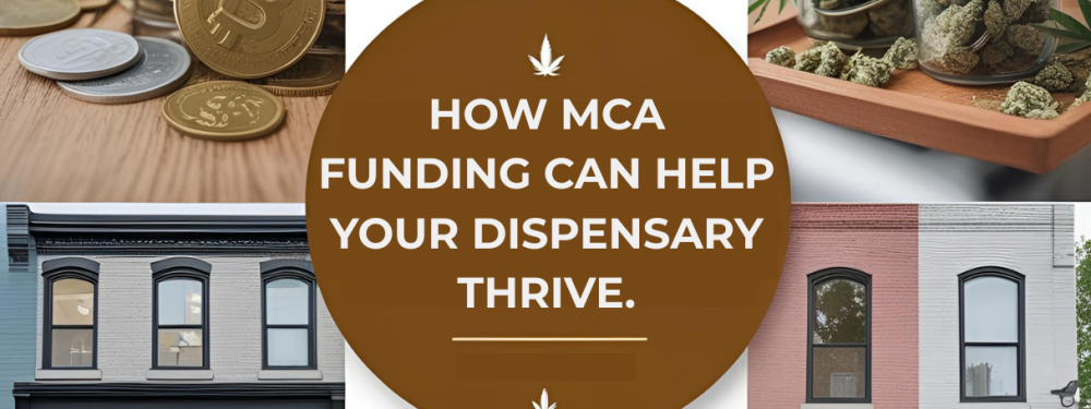 How MCA Funding Can Help Your Dispensary Thrive static